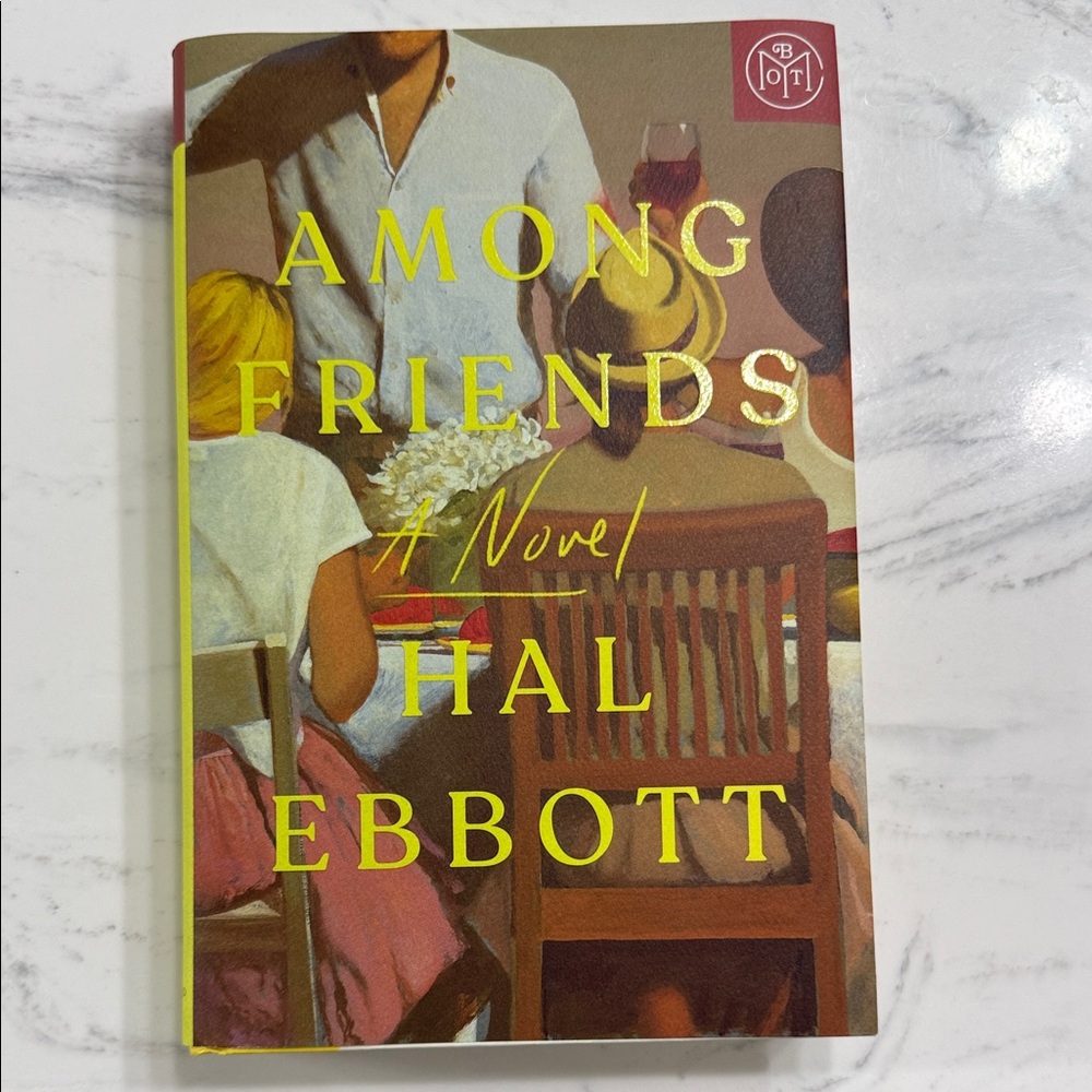 Among Friends by Hal Ebbott Hardcover Novel